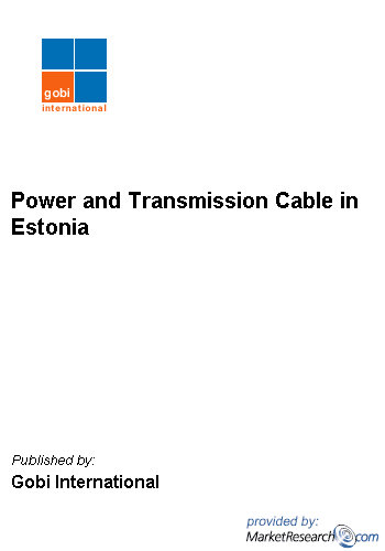 Power and Transmission Cable in Estonia Gobi International