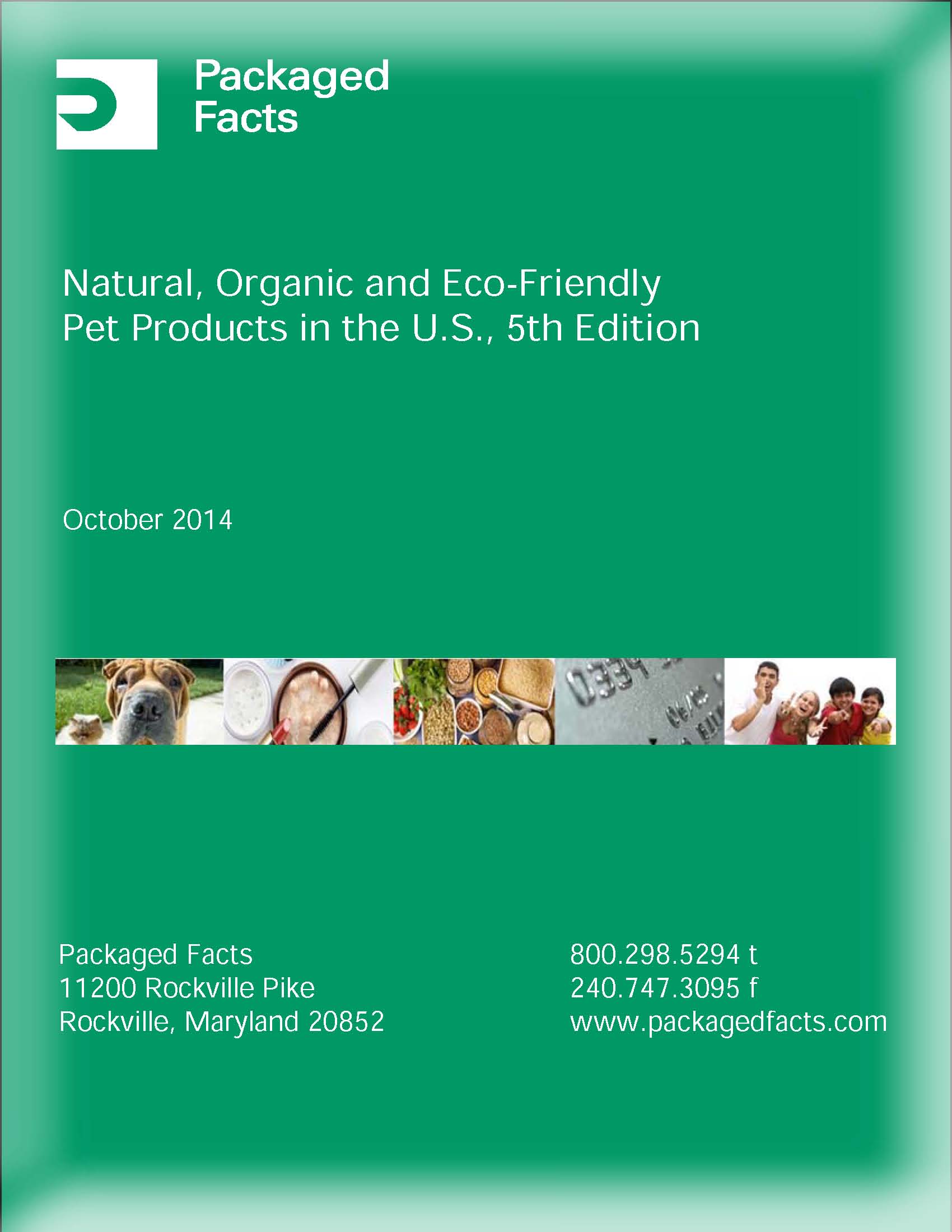 Natural, Organic, and Eco-Friendly Pet Products in the U.S., 5th Edition