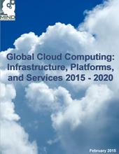 Global Cloud Computing: Infrastructure, Platforms, and Services 2015 - 2020