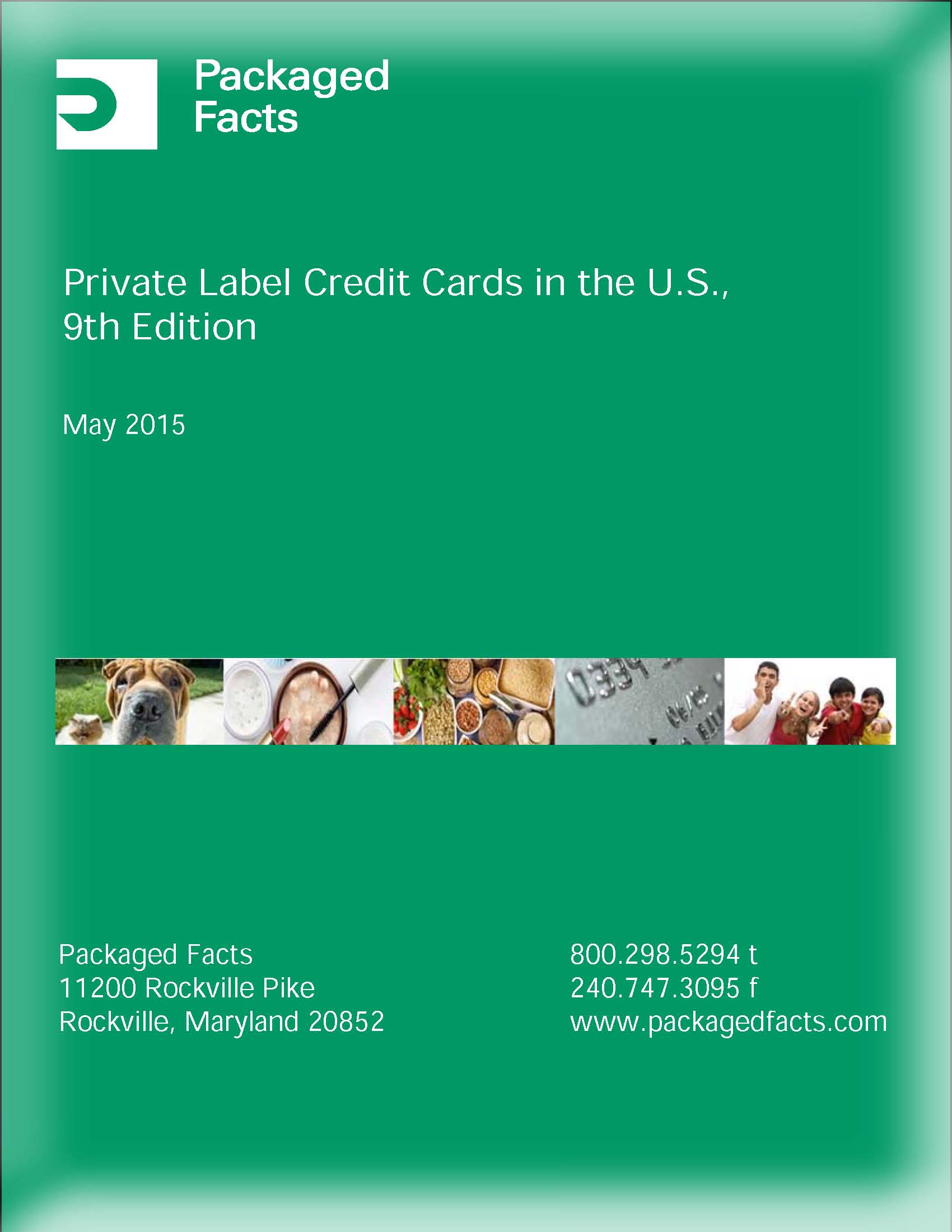 Private Label Credit Cards in the U.S., 9th Edition