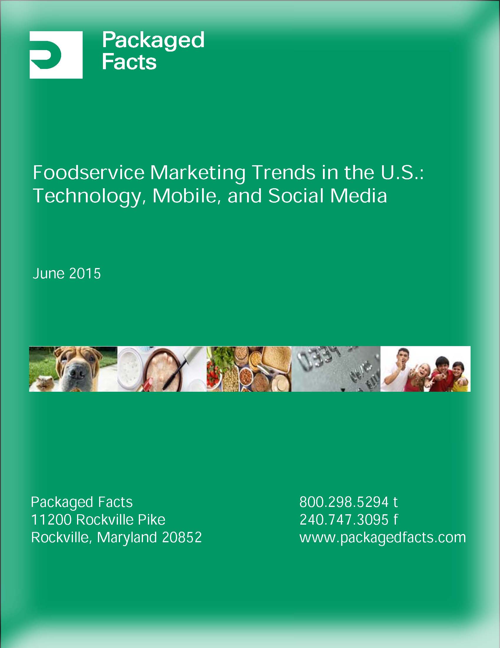 Foodservice Marketing Trends in the U.S.:  Technology, Mobile, and Social Media